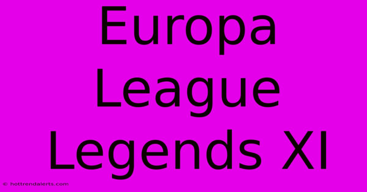 Europa League Legends XI